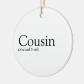 最も愛する従兄弟の定義は楽しい セラミックオーナメント (左)