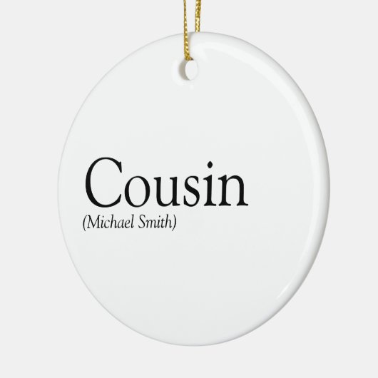 最も愛する従兄弟の定義は楽しい セラミックオーナメント (左)