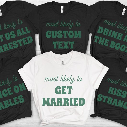 最も早く結婚しそうなバチェラレッテ・パーティー Tシャツ