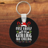 最も暑いクリスマスに焼けて冷やしている可能性がある キーホルダー (正面)