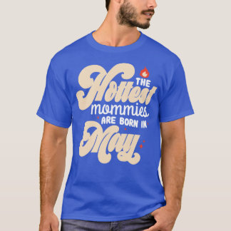 最も暑い月生まれは五カッコいい月だ Tシャツ