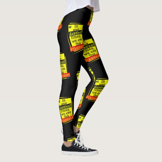 最も暗い時代には、我々は最強である  レギンス (右)