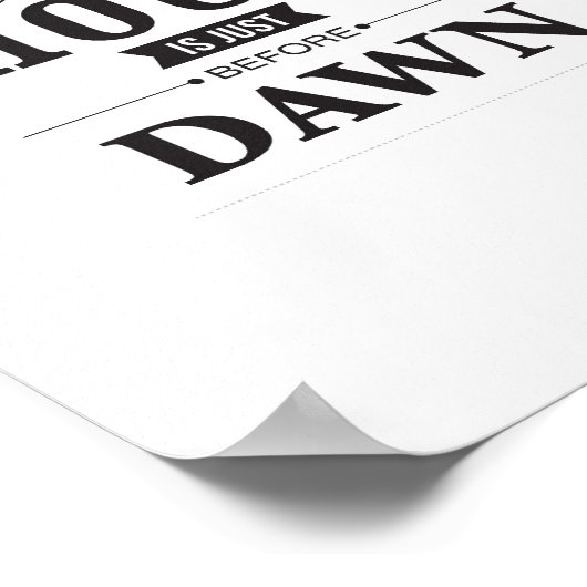 最も暗い時間は明け方の直前だ ポスター (角)