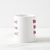 最も最高のなお母さんか最も悪いお母さんのマグ コーヒーマグカップ (中央)