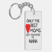 最も最高のなお母さんだけナナKeychainに促進されて得ます キーホルダー (正面左)