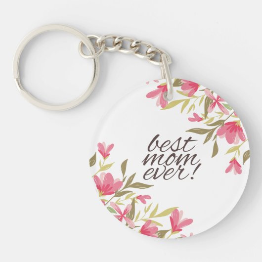 最も最高のなお母さんの母の日| Keychain キーホルダー (正面)