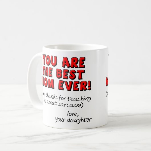 最も最高のなお母さんの皮肉でおもしろいなギフトのマグ コーヒーマグカップ (正面左)