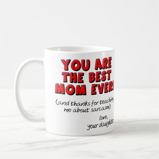 最も最高のなお母さんの皮肉でおもしろいなギフトのマグ コーヒーマグカップ (左)