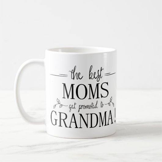 最も最高のなお母さんは祖母-母マグに促進されて得ます コーヒーマグカップ (左)