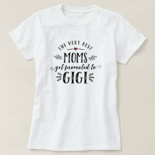 最も最高のなお母さんはGIGIのTシャツに促進されて得ます Tシャツ