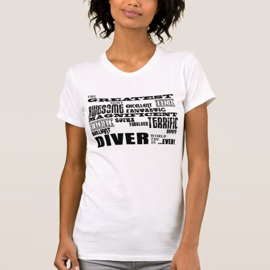 最も最高のなダイバー: すばらしいダイバー Tシャツ (正面)