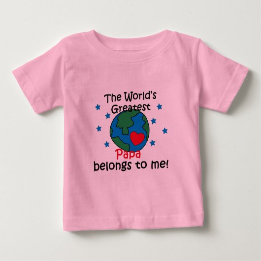 最も最高のなパパは私に属します ベビーTシャツ (正面)