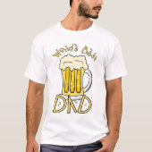 最も最高のなパパビール Tシャツ (正面)