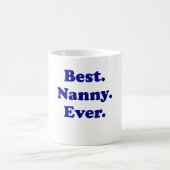 最も最高のな乳母 コーヒーマグカップ (中央)