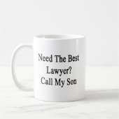 最も最高のな弁護士呼出しを私の息子必要として下さい コーヒーマグカップ (左)
