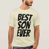 最も最高のな息子のTシャツ Tシャツ (正面)