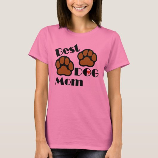 最も最高のな犬のお母さんのTシャツおよびギフト Tシャツ (正面)