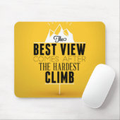 最も最高のな眺めは堅い上昇の後で来ます マウスパッド (マウス)