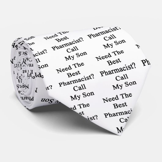 最も最高のな薬剤師呼出しを私の息子必要として下さい ネクタイ (ロール)