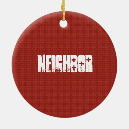 最も最高のな隣人の赤と白のギフトのアイディア セラミックオーナメント (裏面)