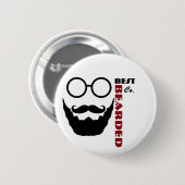 最も最高のな髭があるボタン 缶バッジ (正面&裏面)
