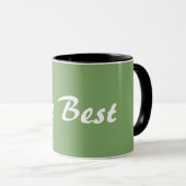 "最も最高のな"コーヒー・マグがあって下さい マグカップ (正面右)