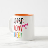 最も最高のな(最も悪い)お母さん ツートーンマグカップ (正面左)