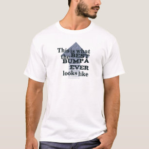 最も最高のなBumpa Tシャツ