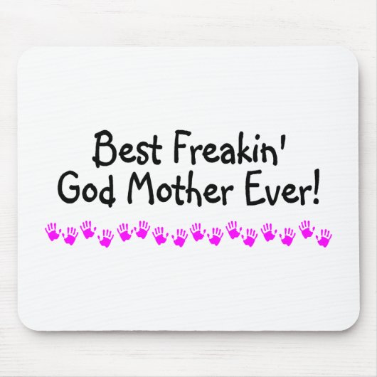 最も最高のなFreakinの神の母 マウスパッド (正面)