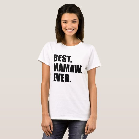 最も最高のなMamaw Tシャツ (正面フル)