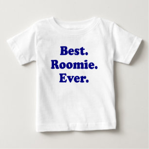 最も最高のなRoomie ベビーTシャツ