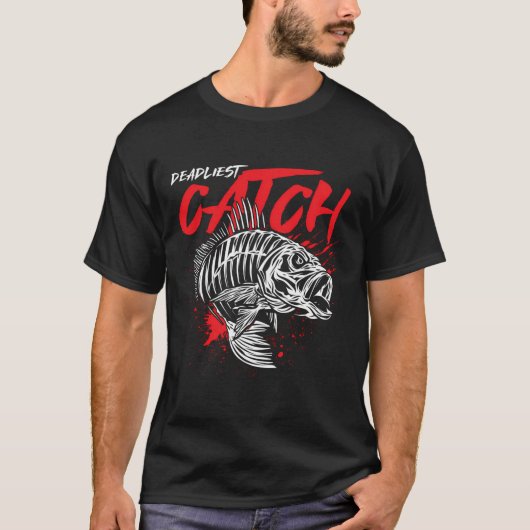 最も死んだキャッチアングラー漁師ギフト Tシャツ (正面)
