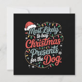 最も犬にクリスマスプレゼントを買いそう シーズンカード (正面)