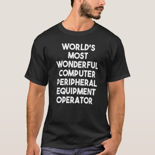 最も素晴らしいコンピュータ周辺機器オペラ Tシャツ (正面)