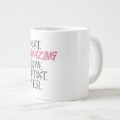 最も素晴らしいブラウアーティスト ジャンボコーヒーマグカップ (正面右)