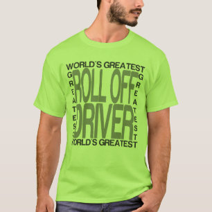 最も素晴らしい世界によっては運転者が転がり落ちます Tシャツ