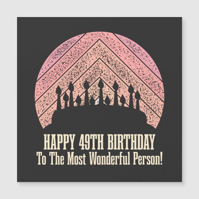 最も素晴らしい人に49歳の誕生日を喜ぶ (正面)