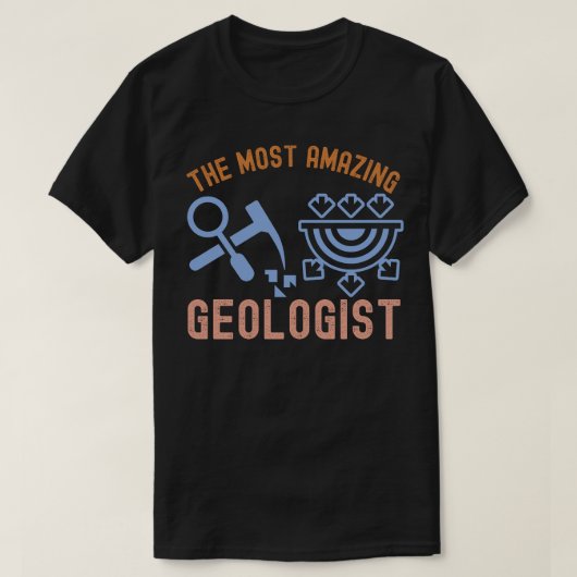 最も素晴らしい地質学者の誕生日 Tシャツ (デザイン正面)