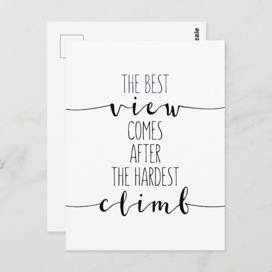 最も素晴らしい景色は、最も困難な登りの後にやってくる ポストカード (正面/裏面)