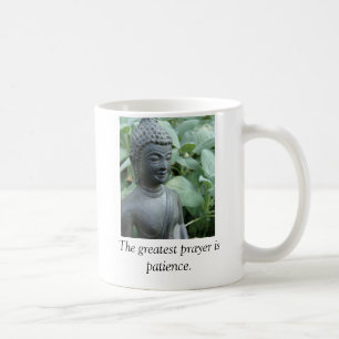 最も素晴らしい祈りの言葉は忍耐です コーヒーマグカップ