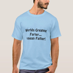 最も素晴らしいFarter Tシャツ
