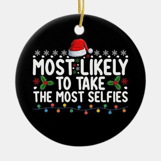 最も自撮りのクリスマスホールを取る可能性が高い セラミックオーナメント (正面)