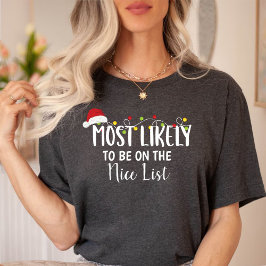 最も良いリストのクリスマスに来る可能性が高い Tシャツ
