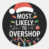 最も買い物が過ぎるショッピンググループ家族クリスマス ラウンドシール (正面)