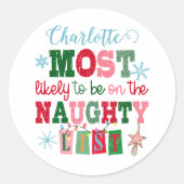 最も迷惑なリストに載りそうなカスタムネーム ラウンドシール (正面)