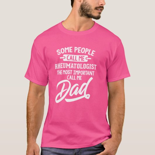 最も重要なRheumatologistパパギフト – Call Me D Tシャツ (正面)