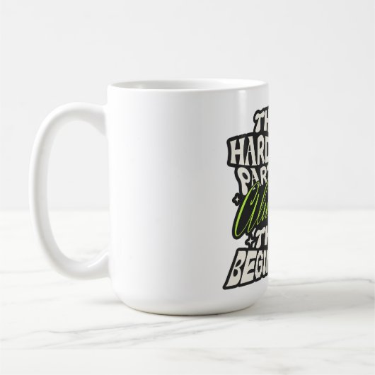 最も難しいのはいつだって最初の一歩 コーヒーマグカップ (左)