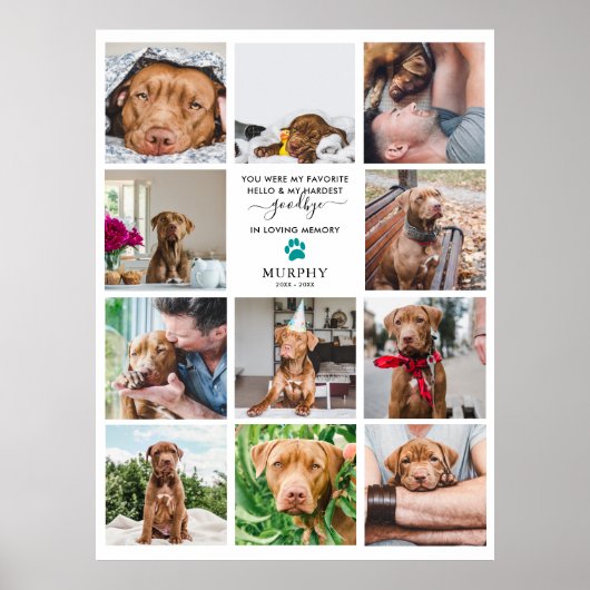 最も難しい別れ | ペットの追悼 11枚の写真のコラージュ ポスター (正面)