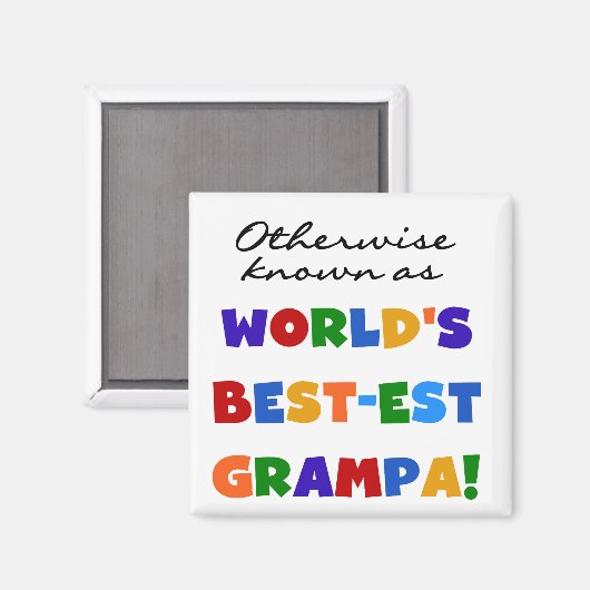 最も高いグラマ最高のパTシャツとして知られている マグネット (正面/裏面)