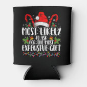 最も高い贈り物をねだる可能性が最も高い 缶クーラー (正面)